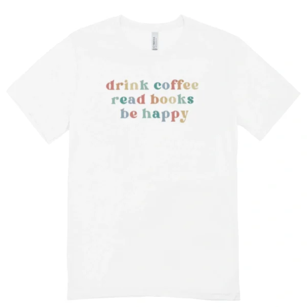 Camisa Feminina Baby Look Beba café leia livros seja feliz