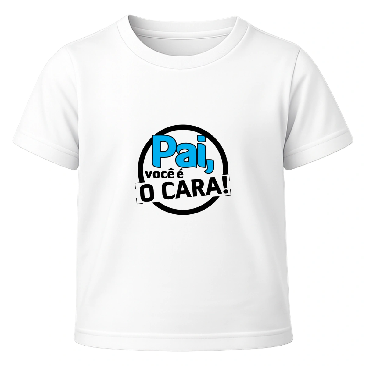 Camiseta Infantil Menino Dia dos Pais Pai Você É O Cara Camiseta Infantil Menino Dia dos Pais Pai Você É O Cara