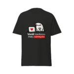 Camiseta Masculina Dia dos Namorados Metade Você Hackeou Meu Coração