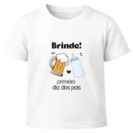Camiseta Infantil Menino Dia dos Pais Brinde Primeiro dia dos Paia - Imagem 4